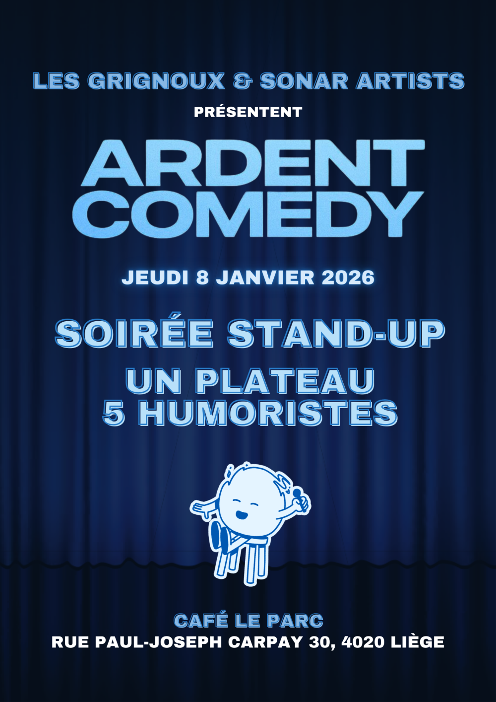 affiche du film Soirée STAND UP au café du Parc !