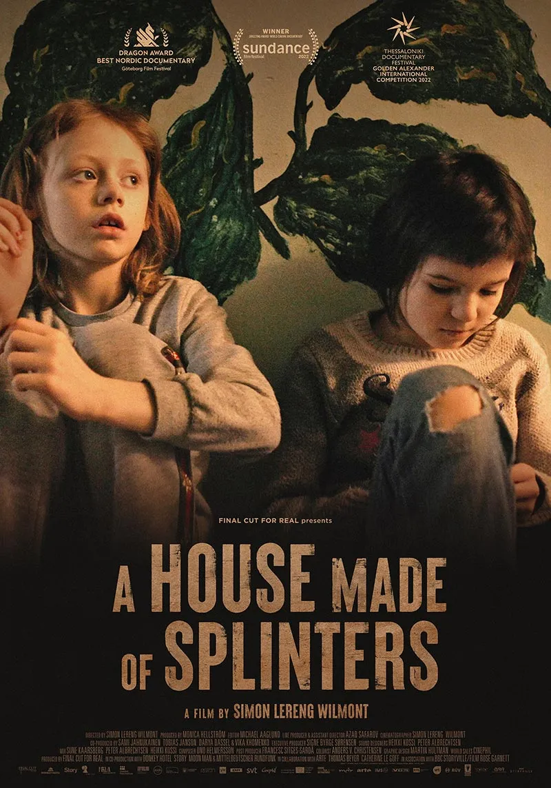 affiche du film A House Made of Splinters