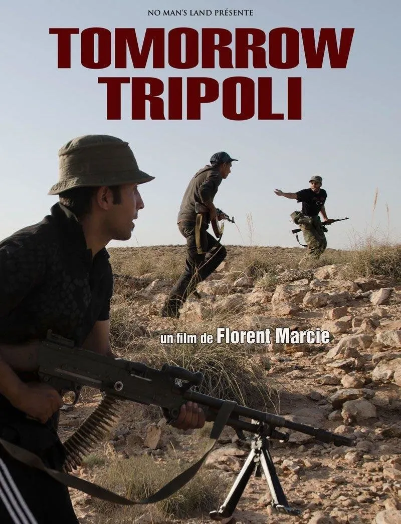 affiche du film Tomorrow Tripoli