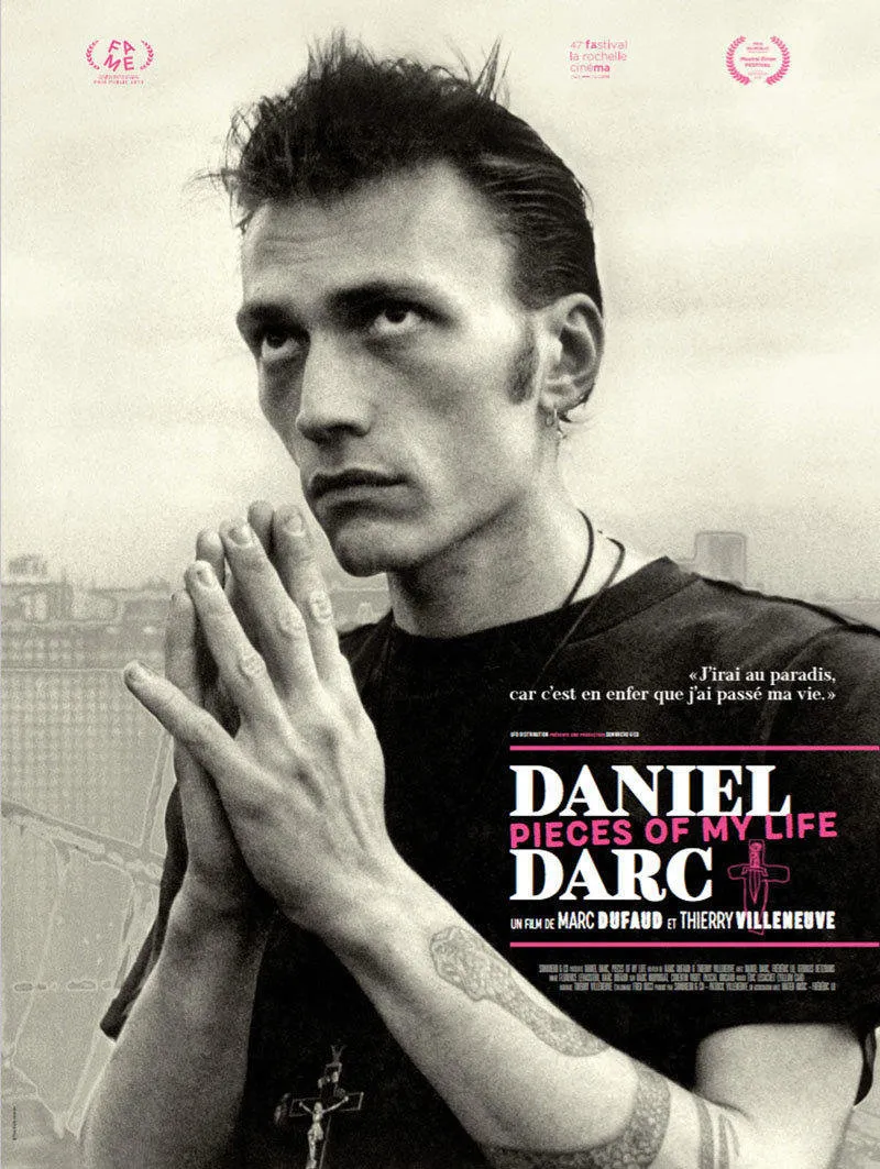 affiche du film Daniel Darc, pieces of my life