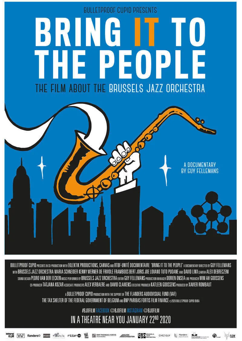 affiche du film Bring it to the people : the film about the Brussels Jazz Orchestra